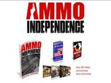 Ammo Independence The Firearms Survival Guide