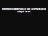 [PDF Download] Careers in Law Enforcement and Security (Careers in Depth Series) [Download]