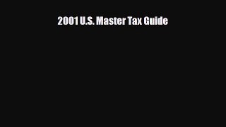 [PDF Download] 2001 U.S. Master Tax Guide [Download] Full Ebook