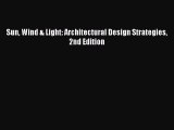 Sun Wind & Light: Architectural Design Strategies 2nd Edition  Free Books