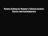 Pattern Cutting for Women's Tailored Jackets: Classic and Contemporary Free Download Book