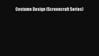 Costume Design (Screencraft Series)  Free Books