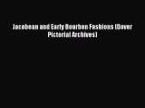 Jacobean and Early Bourbon Fashions (Dover Pictorial Archives)  Free Books