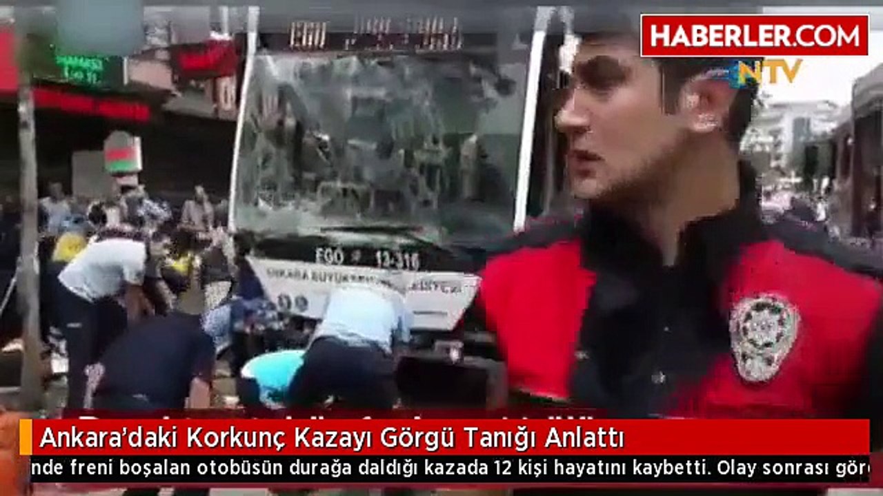 son dakika Ankaradaki Korkunç Kazayı Görgü Tanığı Anlattı