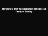 More How To Draw Manga Volume 1: The Basics Of Character Drawing  Free PDF