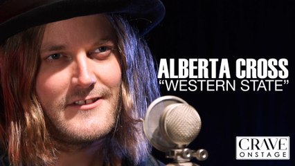 CraveOnstage // Alberta Cross - "Western State"