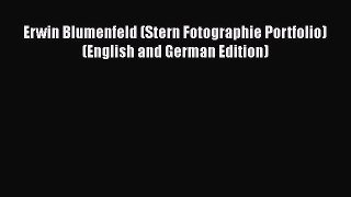 Erwin Blumenfeld (Stern Fotographie Portfolio) (English and German Edition)  Free PDF