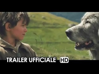 Belle e Sebastien Trailer Ufficiale Italiano (2014) Nicolas Vanier Movie HD
