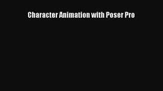 [PDF Download] Character Animation with Poser Pro [PDF] Full Ebook