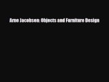 [PDF Download] Arne Jacobsen: Objects and Furniture Design [Read] Full Ebook