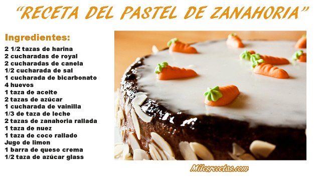 Receta de Pastel de Zanahoria | Como hacer Pastel de Zanahoria