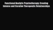 PDF Download Functional Analytic Psychotherapy: Creating Intense and Curative Therapeutic Relationships