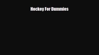 [PDF Download] Hockey For Dummies [Download] Online