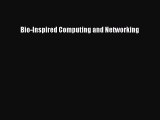 [PDF Download] Bio-Inspired Computing and Networking [Download] Online