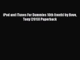 [PDF Download] iPod and iTunes For Dummies 10th (tenth) by Bove Tony (2013) Paperback [PDF]