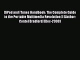 [PDF Download] [(iPod and iTunes Handbook: The Complete Guide to the Portable Multimedia Revolution