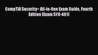 [PDF Download] CompTIA Security+ All-in-One Exam Guide Fourth Edition (Exam SY0-401) [Download]