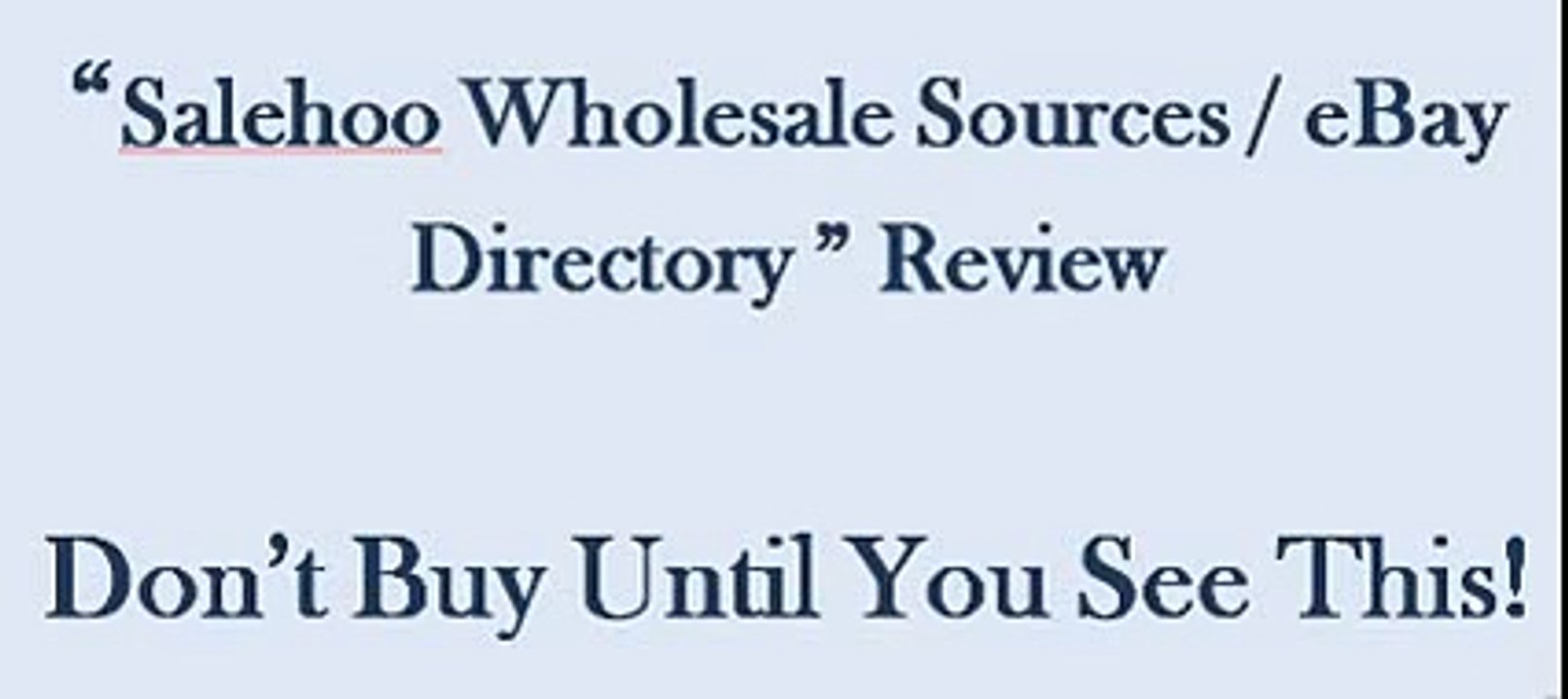 Salehoo Wholesale Sources Review - Salehoo Wholesale Sources Review