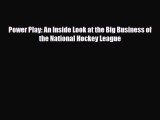[PDF Download] Power Play: An Inside Look at the Big Business of the National Hockey League