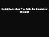[PDF Download] Beckett Hockey Card Price Guide and Alphabetical Checklist [PDF] Online