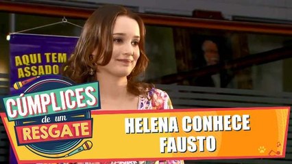 Helena conhece Fausto