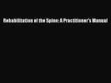 Rehabilitation of the Spine: A Practitioner's Manual  Free Books