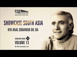 Kya Haal Sunawan Dil Da