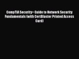CompTIA Security  Guide to Network Security Fundamentals (with CertBlaster Printed Access Card)