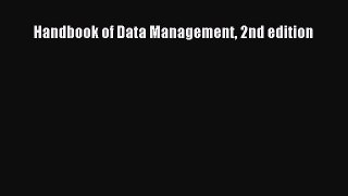 [PDF Download] Handbook of Data Management 2nd edition [PDF] Full Ebook