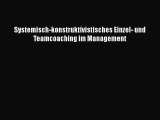 [PDF Herunterladen] Systemisch-konstruktivistisches Einzel- und Teamcoaching im Management