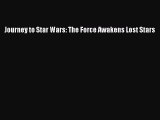 Journey to Star Wars: The Force Awakens Lost Stars  Read Online Book