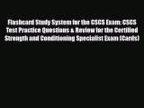 [PDF Download] Flashcard Study System for the CSCS Exam: CSCS Test Practice Questions & Review