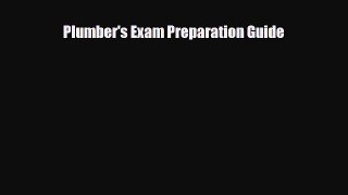 [PDF Download] Plumber's Exam Preparation Guide [PDF] Online