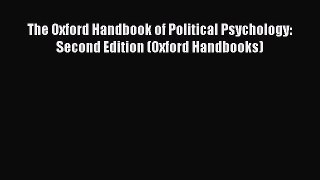 PDF Download The Oxford Handbook of Political Psychology: Second Edition (Oxford Handbooks)