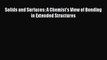 Solids and Surfaces: A Chemist's View of Bonding in Extended Structures  Read Online Book