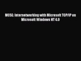 [PDF Download] MCSE: Internetworking with Microsoft TCP/IP on Microsoft Windows NT 4.0 [PDF]