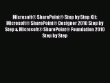 [PDF Download] Microsoft® SharePoint® Step by Step Kit: Microsoft® SharePoint® Designer 2010