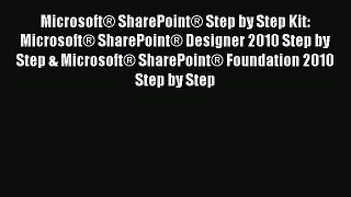 [PDF Download] Microsoft® SharePoint® Step by Step Kit: Microsoft® SharePoint® Designer 2010