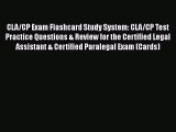 [PDF Download] CLA/CP Exam Flashcard Study System: CLA/CP Test Practice Questions & Review