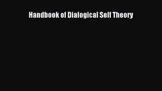 PDF Download Handbook of Dialogical Self Theory PDF Online