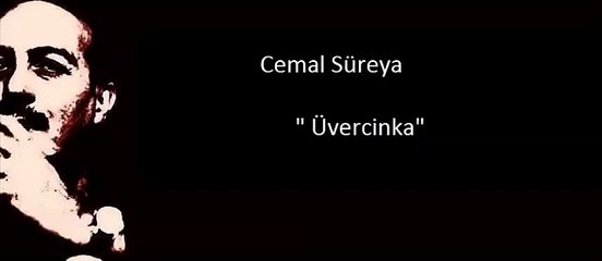 Cemal Süreya Üvercinka