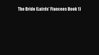 [PDF Download] The Bride (Lairds' Fiancees Book 1) [PDF] Full Ebook