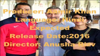 Aamir Khan Upcoming Movies 2016-2017