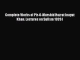 [PDF Download] Complete Works of Pir-O-Murshid Hazrat Inayat Khan: Lectures on Sufism 1926