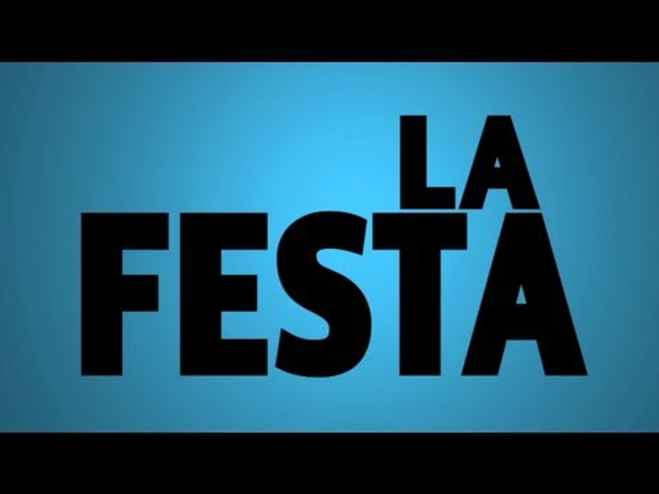 LA FESTA - Explicit content