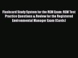 [PDF Download] Flashcard Study System for the REM Exam: REM Test Practice Questions & Review