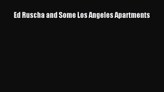 (PDF Download) Ed Ruscha and Some Los Angeles Apartments Read Online
