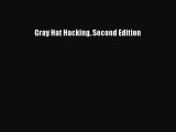 [PDF Download] Gray Hat Hacking Second Edition [Download] Online