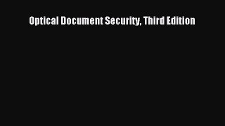 [PDF Download] Optical Document Security Third Edition [Read] Full Ebook