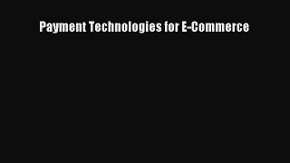 [PDF Download] Payment Technologies for E-Commerce [Read] Online